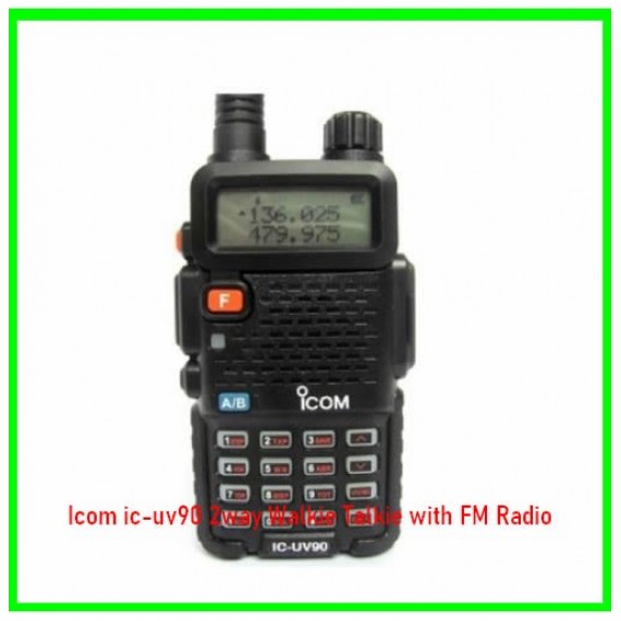 Icom ic-uv90 2way Walkie Talkie with FM Radio
