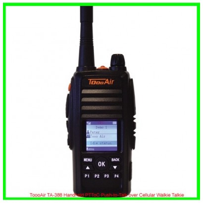 ToooAir TA-388 Handheld PTToC Push-to-Talk over Cellular Walkie Talkie ToooAir TA-388 Handheld PTToC Push-to-Talk over Cellular Walkie Talkie