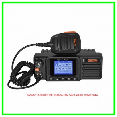 ToooAir TA-990 PTToC Push-to-Talk over Cellular mobile radio ToooAir TA-990 PTToC Push-to-Talk over Cellular mobile radio