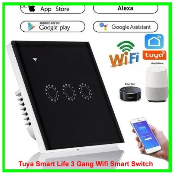 Tuya Smart Life 3 Gang Wifi Smart Switch